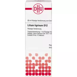 LILIUM TIGRINUM D 12 Dilution, 20 ml